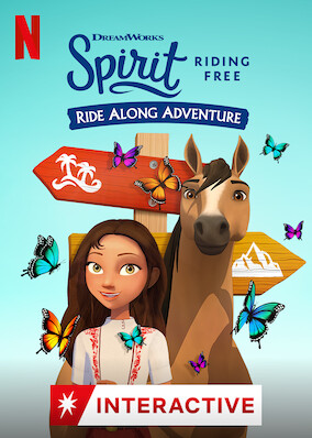 Spirit Riding Free: Ride Along Adventure